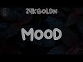 24kgoldn тШШ Mood Lyrics I Ain T Tryna Tell You What To Do 24kgoldn тШШ Mood Lyrics I Ain T Tryna Tell You What To Do