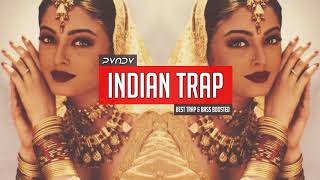 Best Indian Trap Mix 2021 🎧 Insane Hard Trappin for Cars 🎧 Indian Bass Boosted