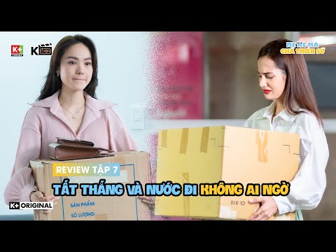 Video [Review Tập 7] Mẹ Ác Ma, Cha Thiên Sứ | Bị Hãm Hại,... - youtube