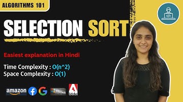 Selection Sort  in HINDI | In-Depth Analysis with Full Implementation in JAVA | Sorting | Algorithms