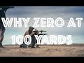 Why we zero at 100 yards  ar15