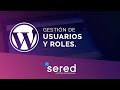 Gestión de los usuarios y roles #17 - CURSO DE WORDPRESS 2022