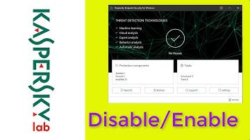 How to disable/enable Kaspersky Antivirus 2020 AO Kaspersky Lab