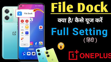 File Dock used kaise kare OxygenOS 14 version 💪 OnePlus Nord CE 2 Lite 5G