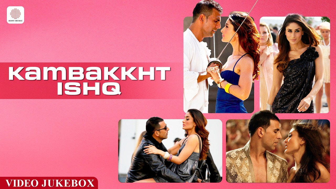 Kambakkht Ishq Songs (Video Jukebox) Bebo | Om Mangalam | Akshay Kumar | Kareena Kapoor | Anu Malik