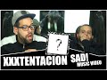 SPREAD LOVE, NOT HATE!! XXXTENTACION - SAD! (Official Music Video) *REACTION!!