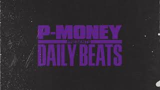 P-Money Daily Beats - Spacestation