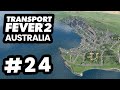 $1 BILLION A YEAR - Transport Fever 2 Australia #24