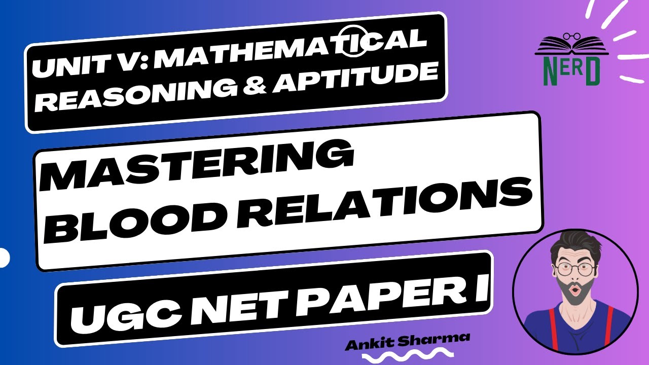 Mastering Blood Relations: Tips & Tricks for UGC NET Paper I Unit V ...