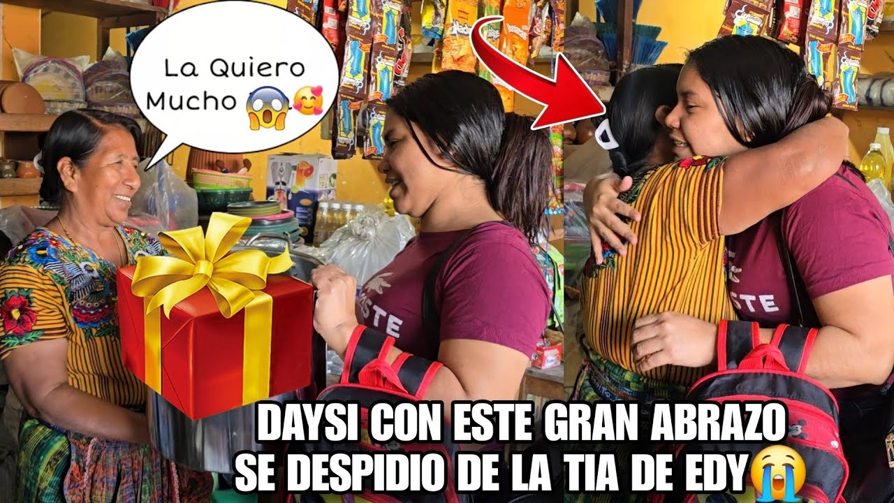 TIA De EDY Le Dio Este Gran Regalo A DAYSI De Recuerdo Llego La Hora De Irnos A Nuestra Casa🙏😱