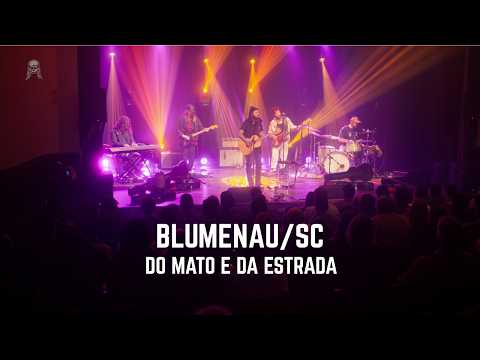 "Do Mato e da Estrada" live in Blumenau (SC) 07/24/26