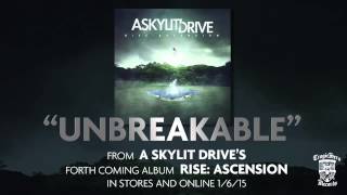 A SKYLIT DRIVE - Unbreakable - Acoustic (Re-Imagined) chords