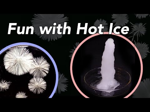 Fun with Hot Ice (Sodium Acetate Crystal)