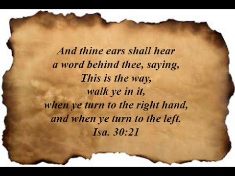 Isaiah 30:21 - YouTube