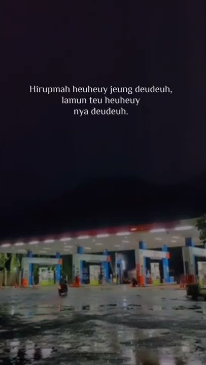 ⭕STORY WA 30 DETIK✨-STORY WA TERBARU 2022-STORY WA SUNDA