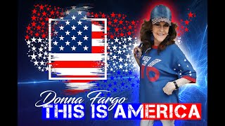 Donna Fargo - This Is America (Official Lyric Video)