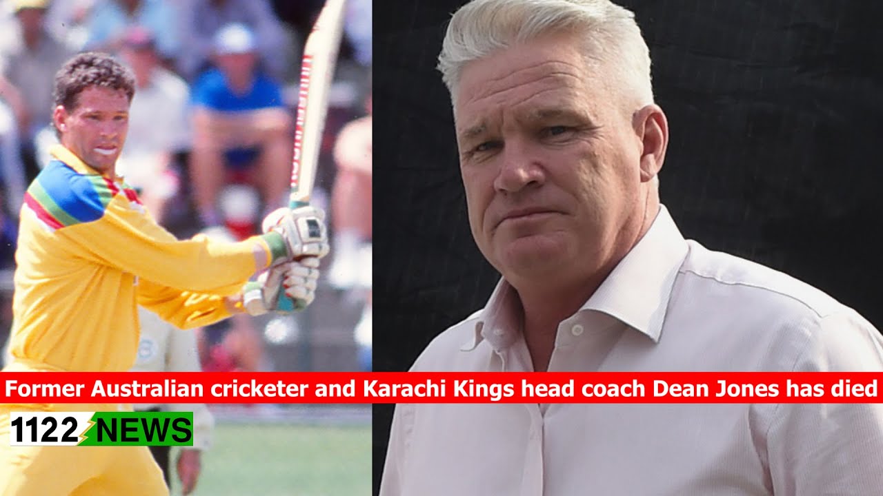 Former Australian cricketer and Karachi Kings head coach Dean Jones has died