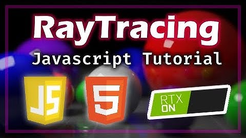 2D RayTracing Javascript Tutorial
