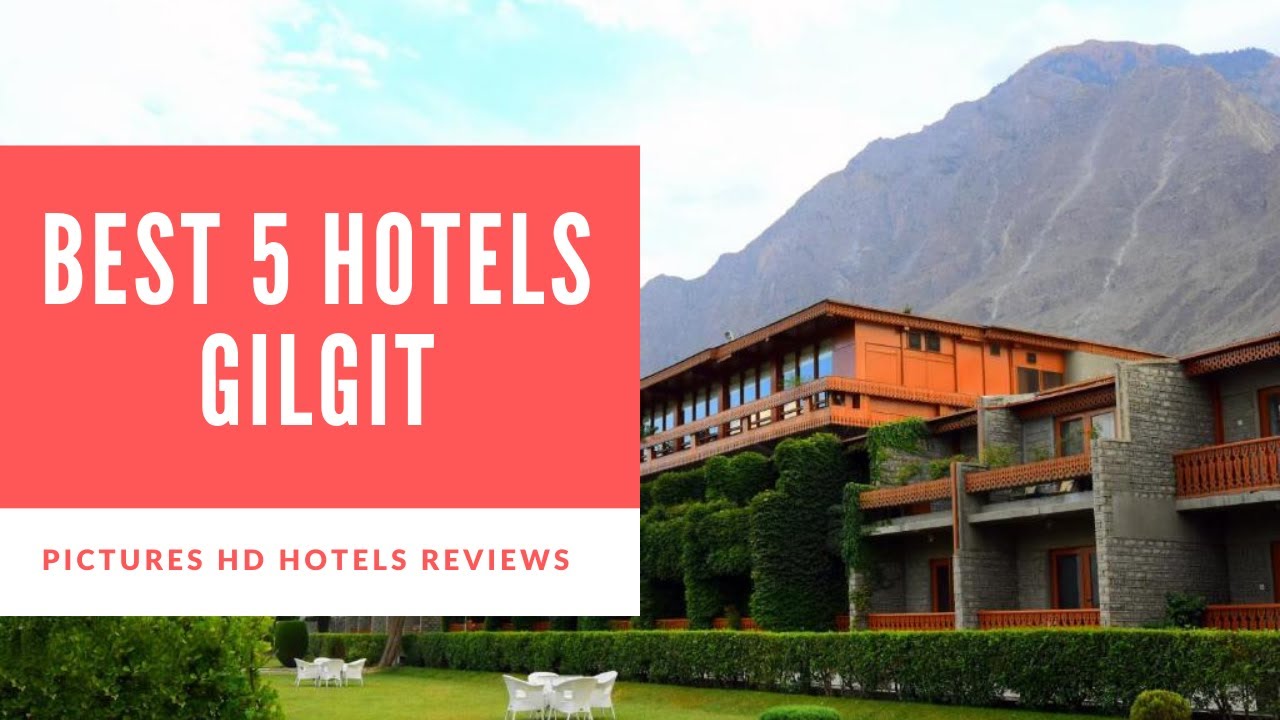 Top 5 Best Hotels in Gilgit, Pakistan - sorted by Rating Guests travel rock bariloche