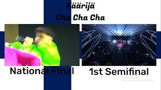 Käärijä - Cha Cha Cha (National Final vs 1st Semifinal)