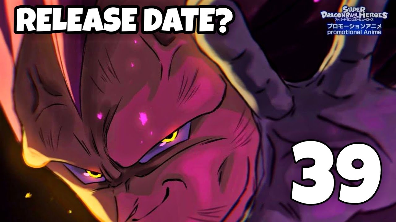 SUPER DRAGON BALL HEROES EPISODE 39 RELEASE DATE 2021 - YouTube