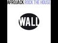 Afrojack - Rock the House (Radio Edit)