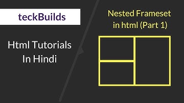 Nested frameset in html ( Part1)