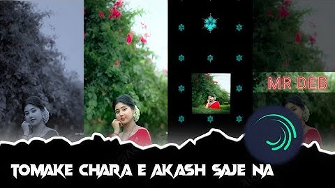 TOMAKE CHARA E AKASH SAJE NA || NEW TRENDING XML FILE || BY MR DEB EDITOR  ❤️❤️‍🩹
