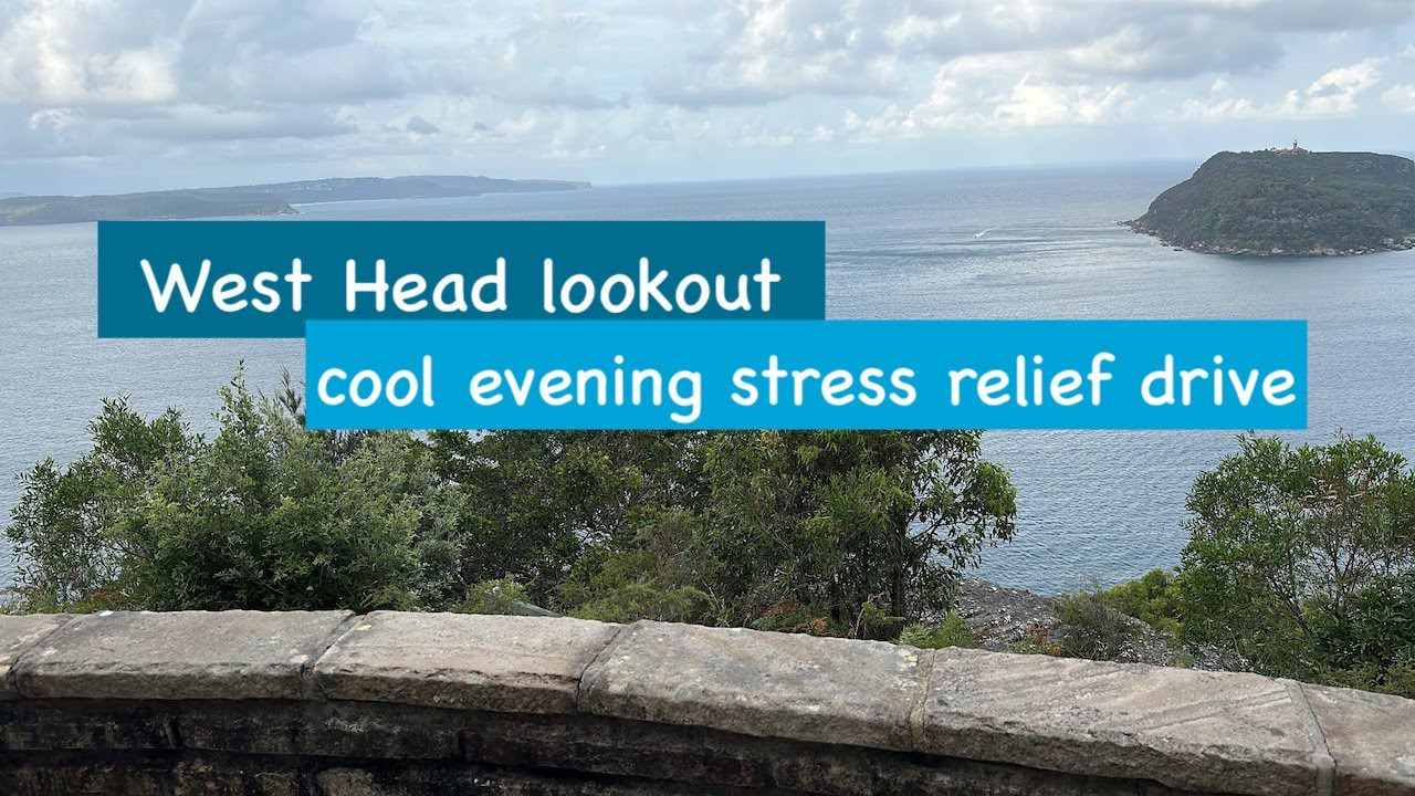 West Head Lookout: The Ultimate Stress Buster drive, NSW Australia