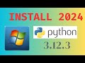 How to Install latest Python v3.12.3 in Windows OS 2024