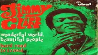 Jimmy Cliff   Wonderful World Beautiful People