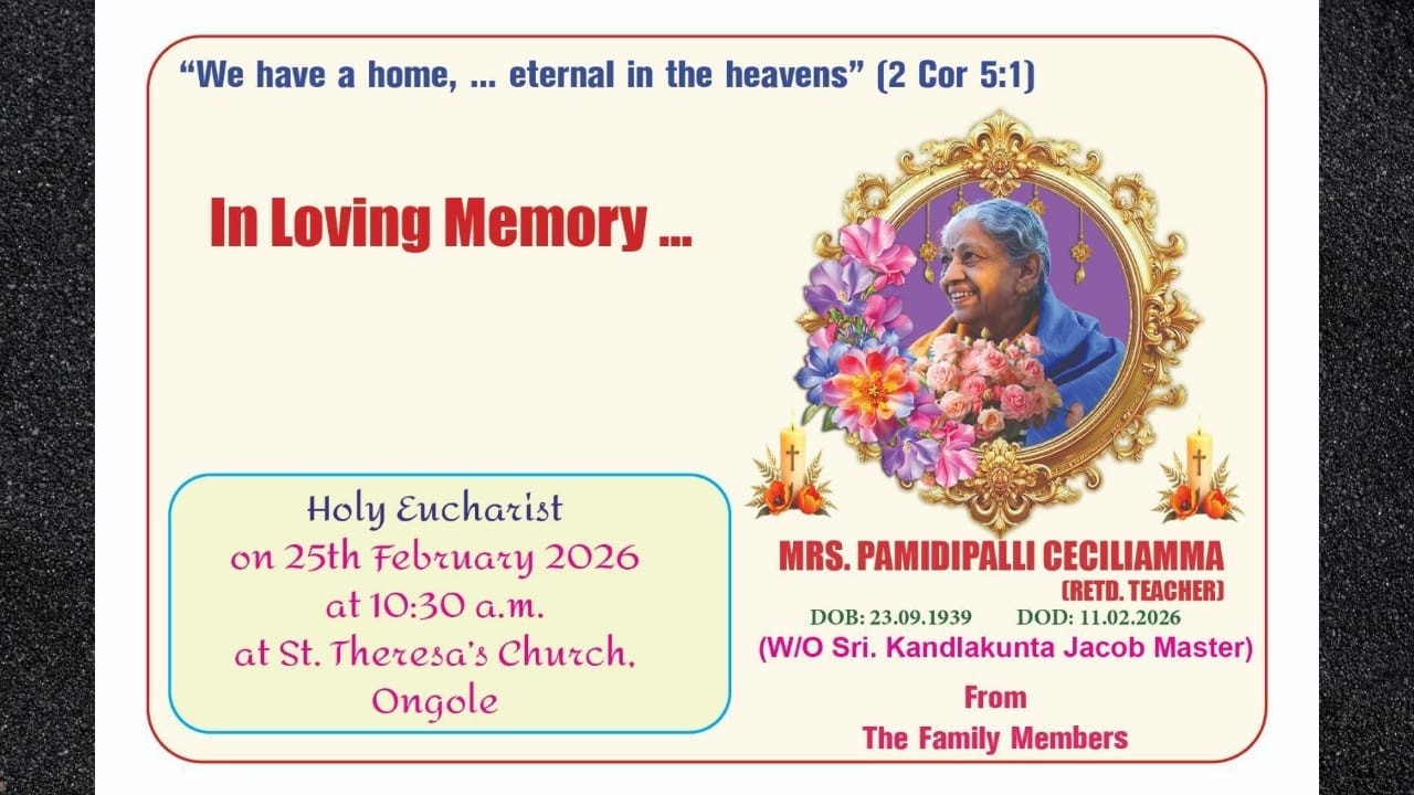 🔴LIVE | Memorial Mass Mrs. Ceciliamma | St. Theresa’s Church, Ongole on 25th February 2026.