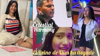 Celestial Harmony / EL REINO HA LLEGADO