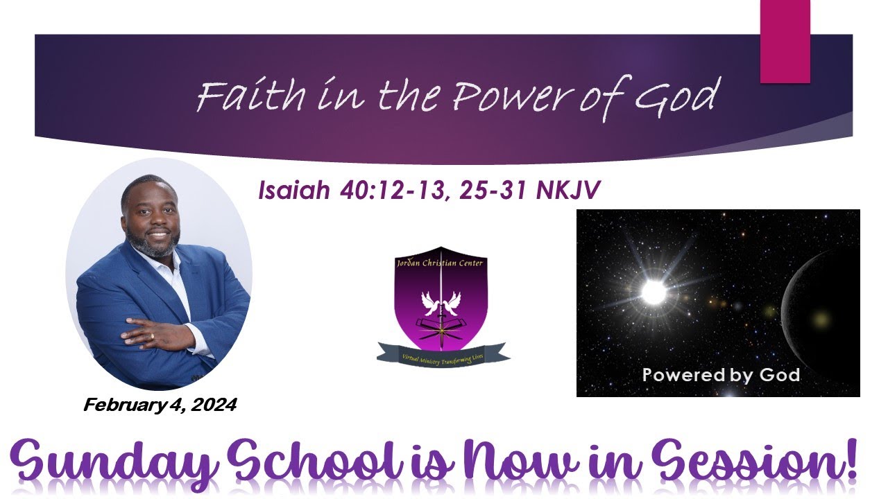 International Sunday School Lesson February 4, 2025 Faith in the