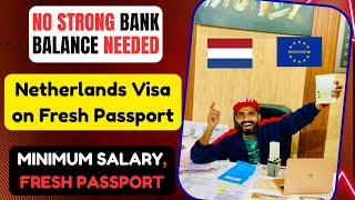 Netherlands Schengen Visa 2025 | Apply with Low Funds &amp; Fresh Passport &amp; Low Salary 💸 Tips Include