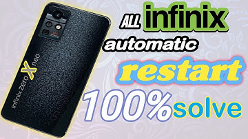 infinix | tecno phone keeps restarting| Infinix Zero X Neo (X6810) automatically restarting Problem