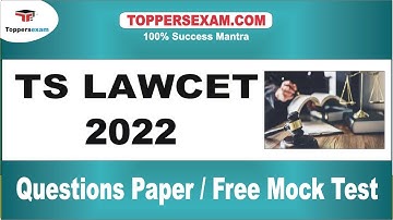 TS LAWCET Questions Paper 2022 | Free Mock Test | Detailed Syllabus & Pattern 2022 | Study Material