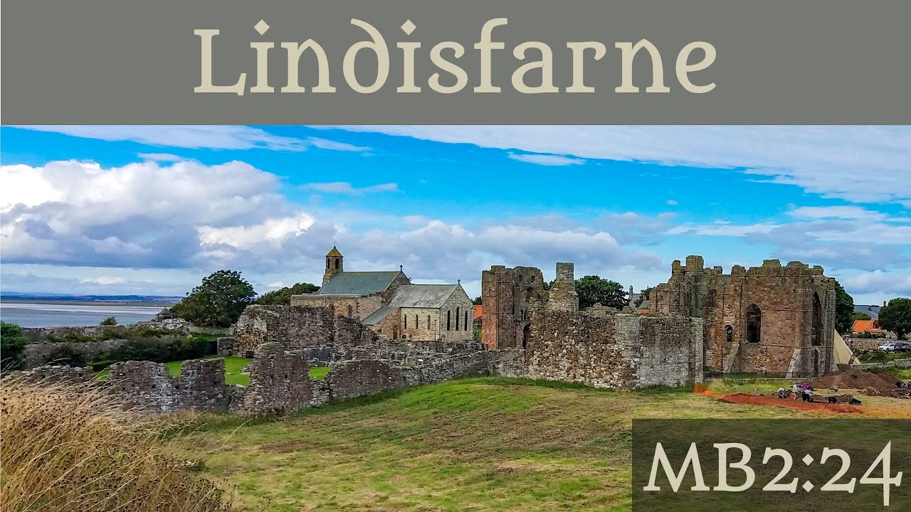 Lindisfarne - 2-24 Sarah Woodbury's Medieval Britain