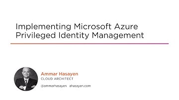 Course Preview: Implementing Microsoft Azure Privileged Identity Management
