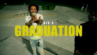 Big 9 - Graduation Get Down Official Video