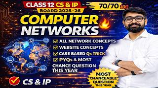 Computer Networks One Shot 🚀 | Class 12 CS & IP | Full Revision LIVE