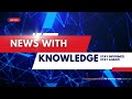 News with Knowledge #news​ #viralvideo​ #shorts​ #new​ #knowledge​ #politics​ #dailynews​ #facts