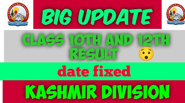 JKbose Today Big Update Class 10th  12th Kashmir Division result  Declared Date fixed ?