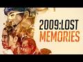 2009 Lost Memories | Official Trailer