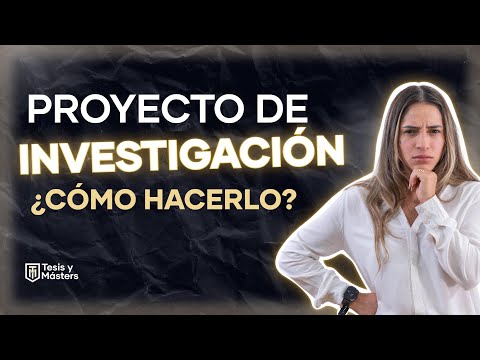 PROYECTO de INVESTIGACIÓN EXITOSO - GUÍA COMPLETA