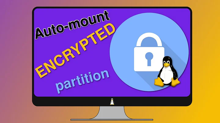Auto-mount Encrypted partitions at boot (Easy!)