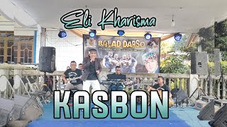 Eli Kharisma - Kasbon ( Darso ) | Balad Darso Live Cijengkol Wangunsari