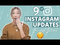 9 NEW INSTAGRAM UPDATES YOU NEED TO KNOW | & 2 secret features they haven't announced yet😱