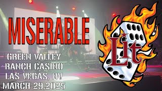 Lit - Miserable (Live from Vegas 3/29/25)