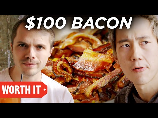 $2 Bacon Vs. $100 Bacon class=